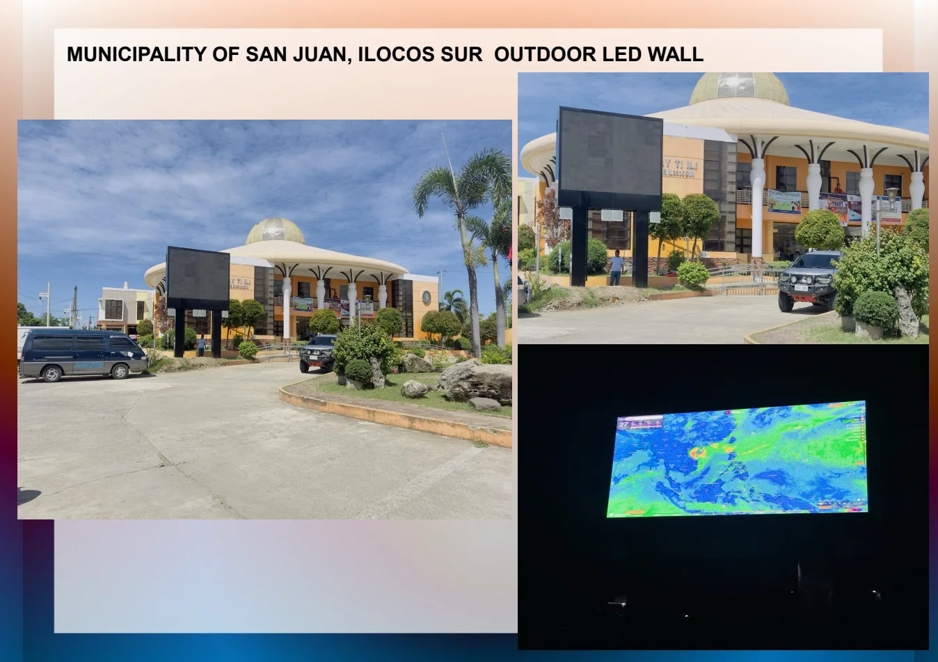 San Juan, Ilocos Sur — outdoor LED wall