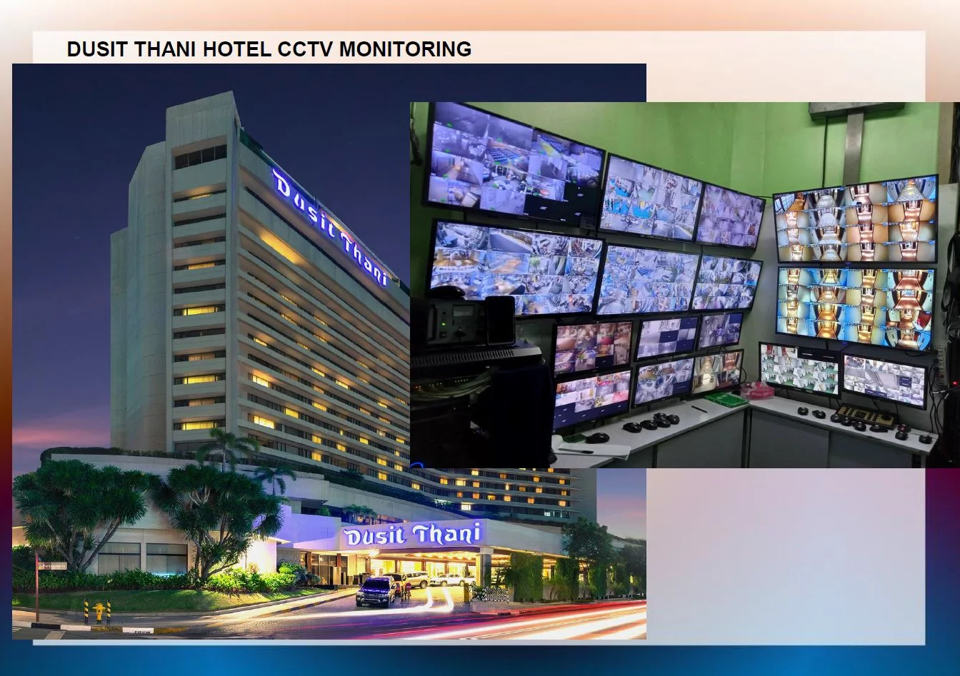 DUSIT THANI- CCTV MONITORING