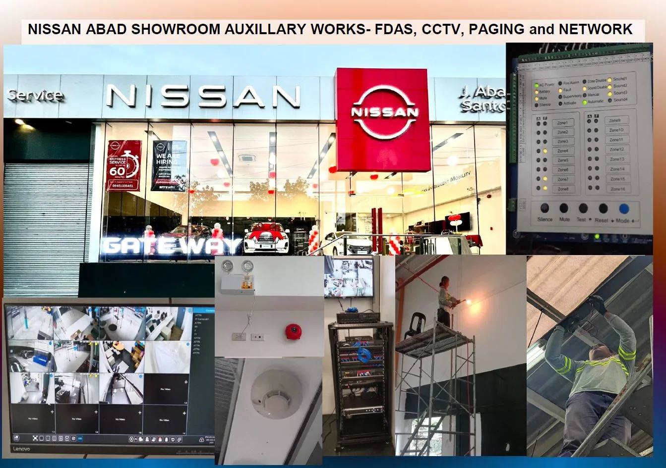 NISSAN ABAD SANTOS AUXILLARY WORKS (CCTV, FDAS, NETWORK, PAGING)
